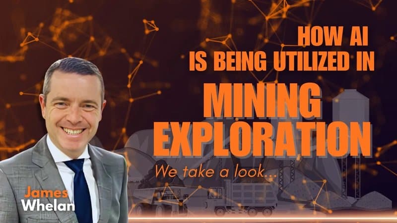 How AI Is Being Utilised in Mining Exploration. We Take A Look