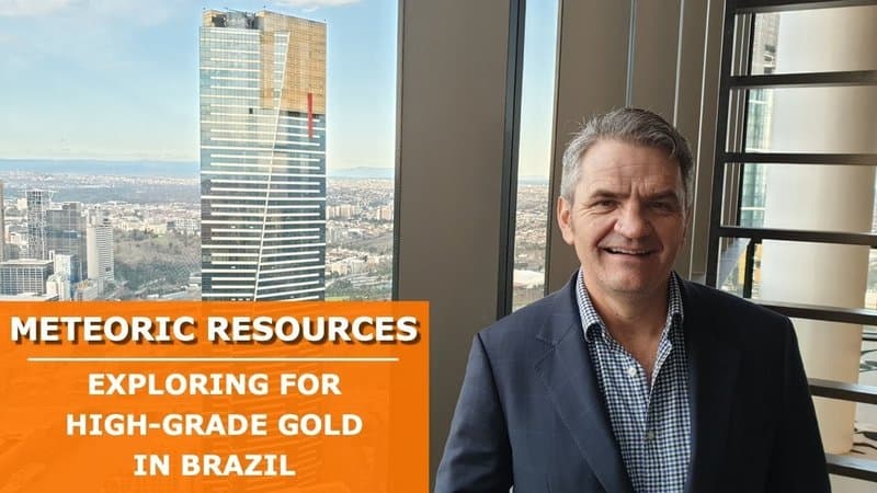 Meteoric Resources exploring for high-grade gold in Brazil: Andrew Tunks interview